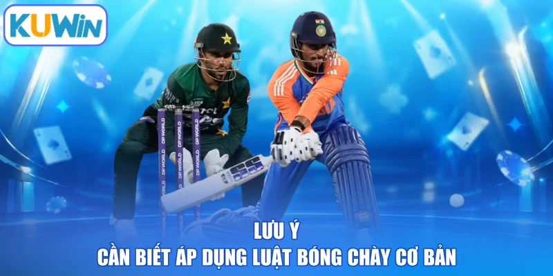 Lưu ý cần biết áp dụng luật bóng chày cơ bản