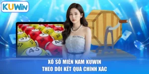 Xổ Số Miền Nam KUWIN - Theo Dõi Kết Quả Chính Xác